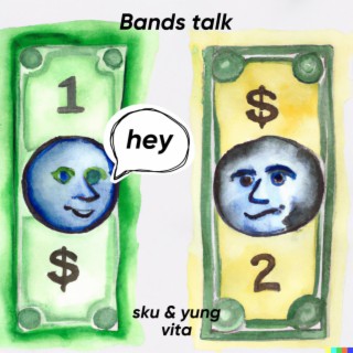 bands talk