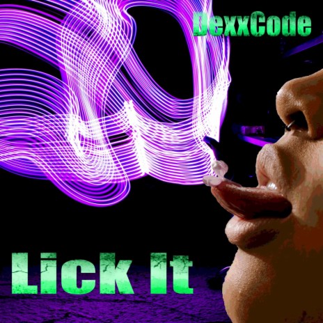 Lick It | Boomplay Music