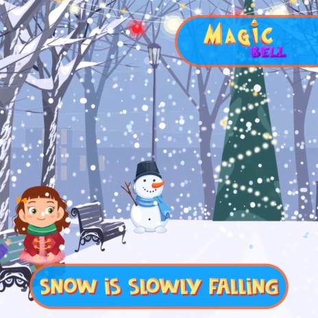 Snow is slowly falling | Boomplay Music