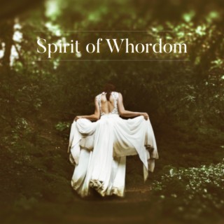 Spirit of Whoredoms