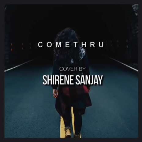 Comethru | Boomplay Music