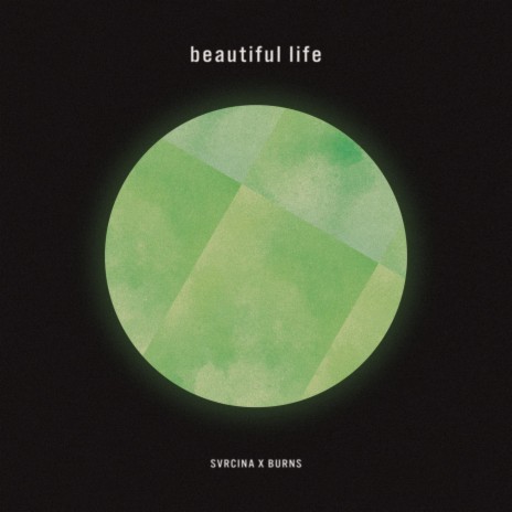 Beautiful Life ft. SVRCINA | Boomplay Music