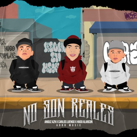 NO SON REALES ft. Carlos Luengo & Hugo Alarcon | Boomplay Music