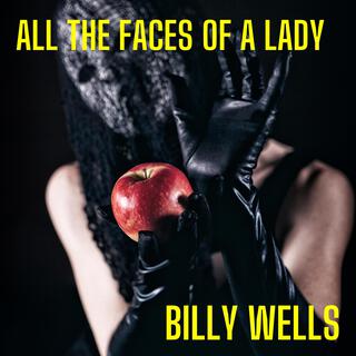 All the Faces Of A Lady lyrics | Boomplay Music