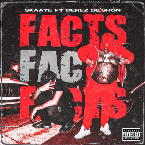 Facts ft. DEREZ DESHON | Boomplay Music