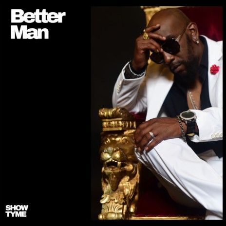 Better Man | Boomplay Music