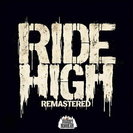 Ride High (Remastered) | Boomplay Music