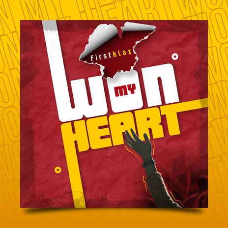 Won my heart | Boomplay Music