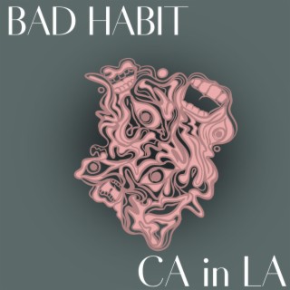 Bad Habit