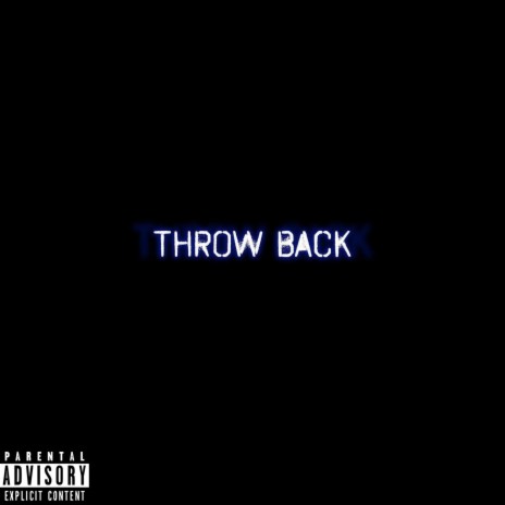 THROWBACK ft. PMF Feo, PMF NBS, PMF Huncho, PMF Kyddo & PMF Duce | Boomplay Music