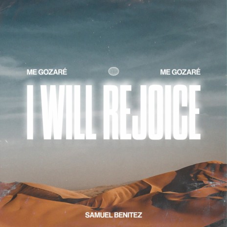 I Will Rejoice | Boomplay Music