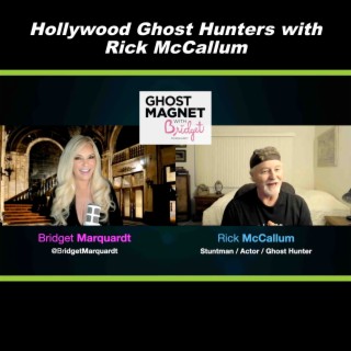 Hollywood Ghost Hunters with Rick McCallum