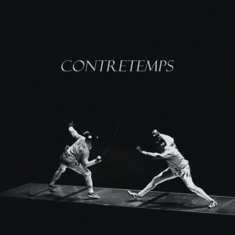 Contretemps | Boomplay Music