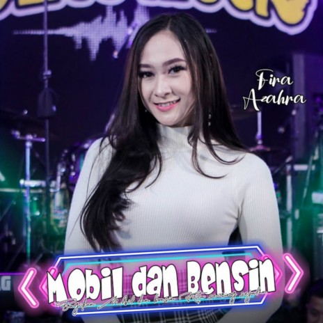 Mobil Dan Bensin | Boomplay Music