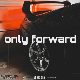 Only-forward