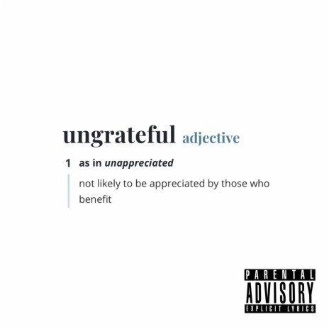 UNGRATEFUL | Boomplay Music