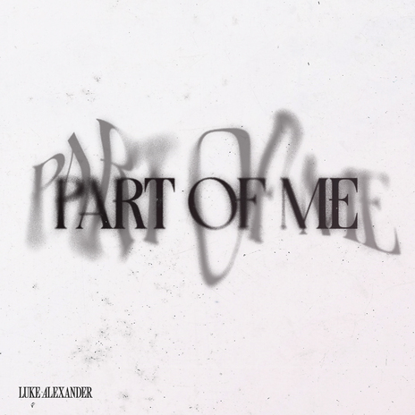 Part Of Me | Boomplay Music