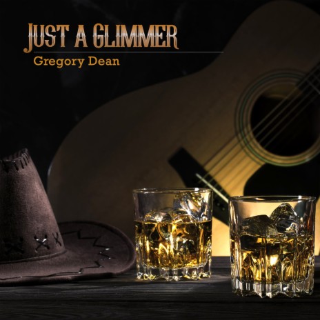 Just a Glimmer | Boomplay Music