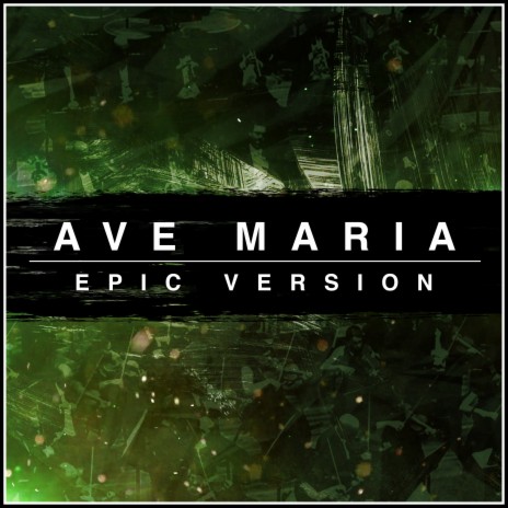 Ave Maria (Epic Version) | Boomplay Music