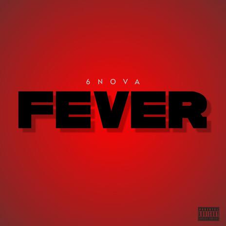 FEVER | Boomplay Music