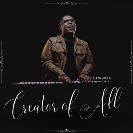 Creator of All (feat. Heavenly Lullaby) | Boomplay Music