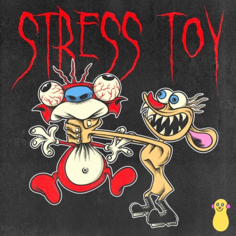 STRESS TOY | Boomplay Music