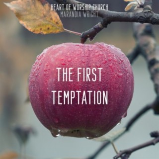 The First Temptation