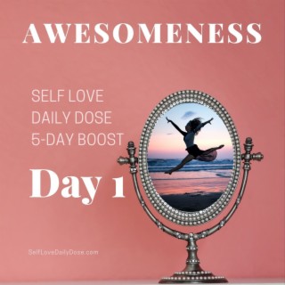 SLDD Day1: Your Awesomeness