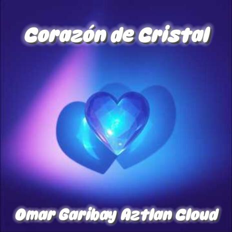 Corazón de cristal | Boomplay Music