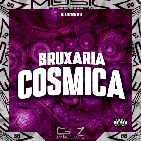 Bruxaria Cósmica | Boomplay Music