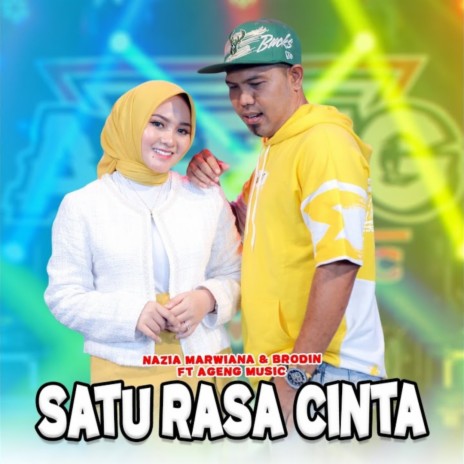 Satu Rasa Cinta ft. Brodin & Ageng Music | Boomplay Music