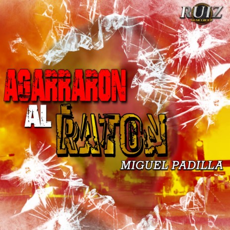 Agarraron Al Ratón (En Vivo) | Boomplay Music