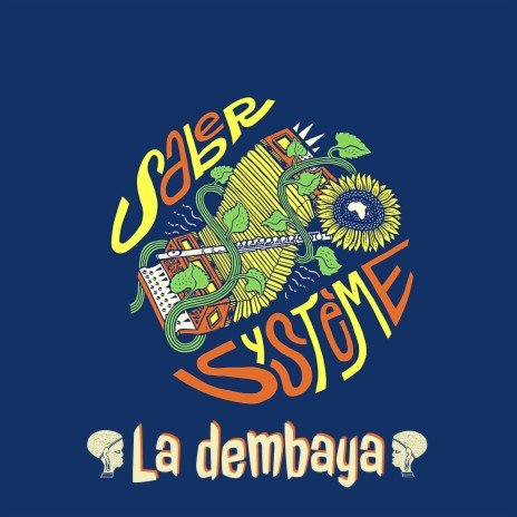 La dembaya | Boomplay Music