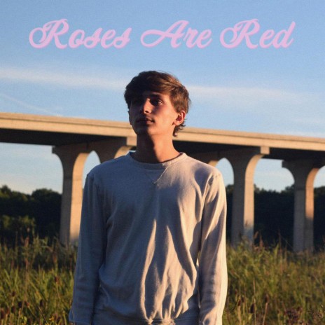 Roses Are Red (Demo)