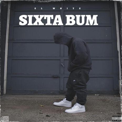 SIXTA BUM | Boomplay Music