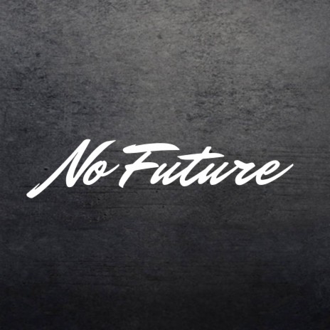 No Future (Extended Mix)
