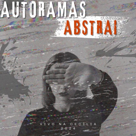 Abstrai (Vivo na Cecília)