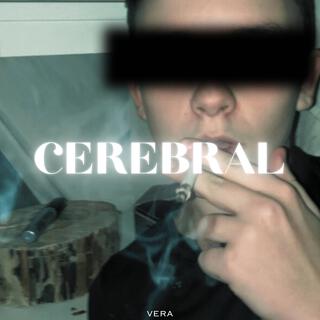 CEREBRAL