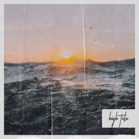 High Tide | Boomplay Music