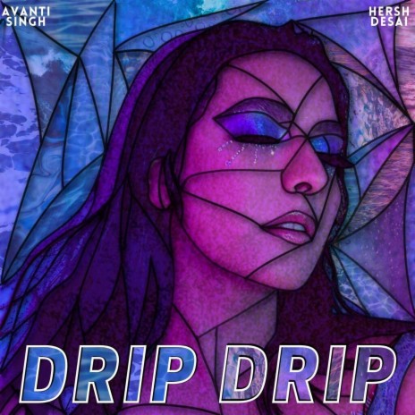 Drip Drip ft. Hersh Desai | Boomplay Music