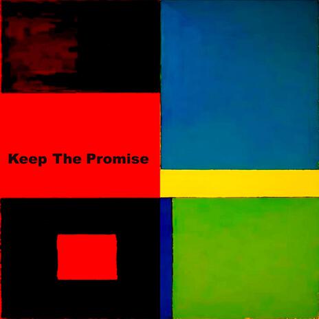 Keep The Promise ft. Kristina D | Boomplay Music