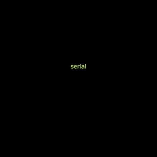 Serial