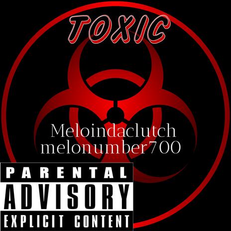 Toxic ways | Boomplay Music