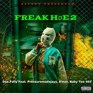 Freak Hoe 2 (Remix)