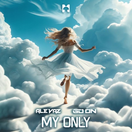 My Only ft. Go On | Boomplay Music