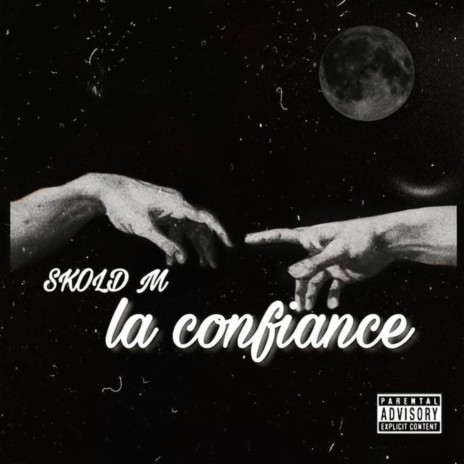 La Confiance | Boomplay Music