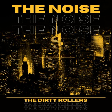 The Noise | Boomplay Music