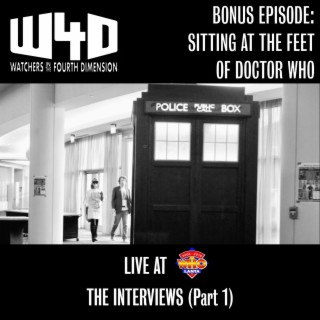 Bonus Episode 1: Sitting at the Feet of Doctor Who (Interviews Live from WHOlanta 2019)