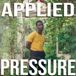 Applied Pressure ft. Ola
