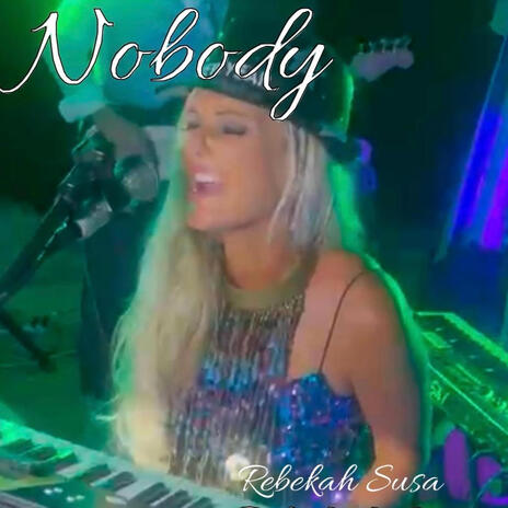 Nobody | Boomplay Music